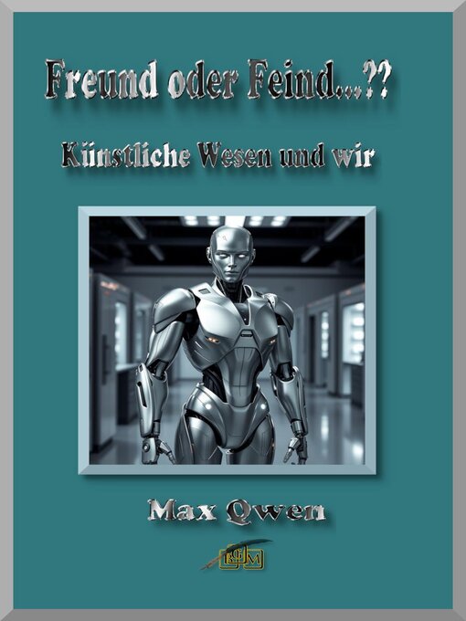Title details for Freund oder Feind...?? by Max Qwen - Available